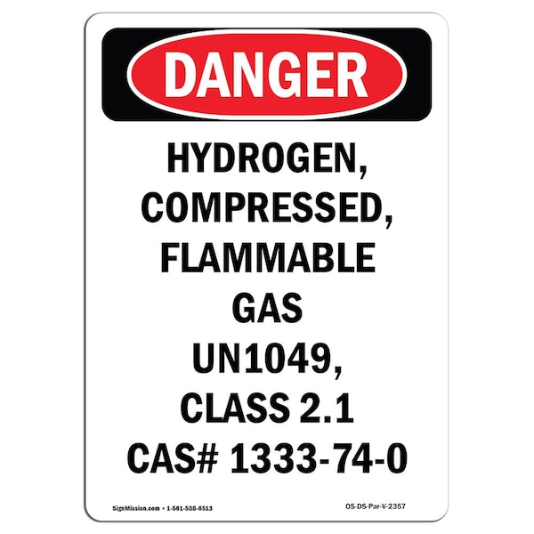 Safety Sign, OSHA Danger, 24" Height, Hydrogen Compressed Flammable, Portrait
